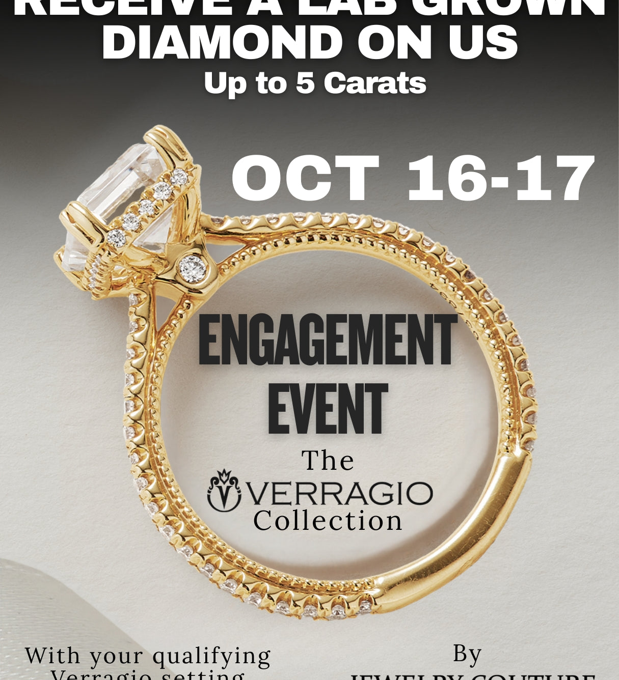 Jewelry Couture x Verragio Engagement Ring Event October 16 and 17 in Ventura